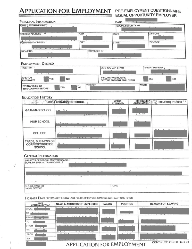 A redacted scan of a completed employment application form, showing name, address, Social Security number and employment-history fields blacked out.